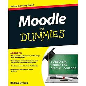 Radana Dvorak: Moodle For Dummies