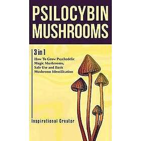 Bil Harret: Psilocybin Mushrooms