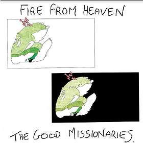 The Good Missionaries - Fire From Heaven LP