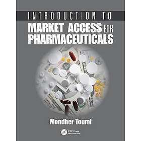 Mondher Toumi: Introduction to Market Access for Pharmaceuticals