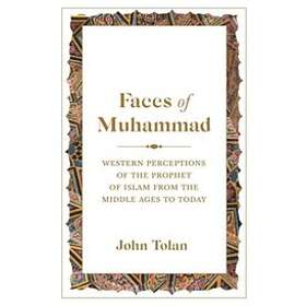 John Tolan: Faces of Muhammad