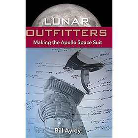 Bill Ayrey: Lunar Outfitters