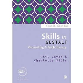 Phil Joyce: Skills in Gestalt Counselling & Psychotherapy