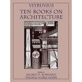 Vitruvius: Vitruvius: 'Ten Books on Architecture'