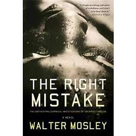 Walter Mosley: The Right Mistake