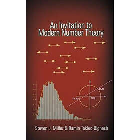 Steven J Miller, Ramin Takloo-Bighash: An Invitation to Modern Number Theory