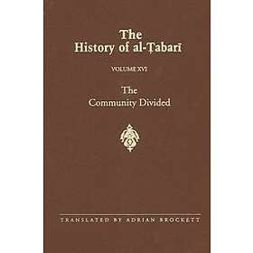 Abu Ja'far Muhammad Bin Jarir Al-Tabari: History of Al-Tabari, vol. 16