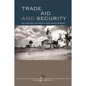 Oli Brown: Trade, Aid and Security
