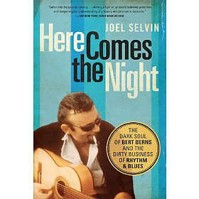 Joel Selvin: Here Comes The Night