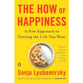 Sonja Lyubomirsky: How Of Happiness