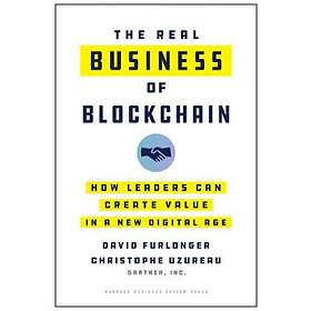 David Furlonger, Christophe Uzureau: The Real Business of Blockchain