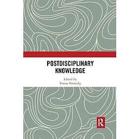 Tomas Pernecky: Postdisciplinary Knowledge