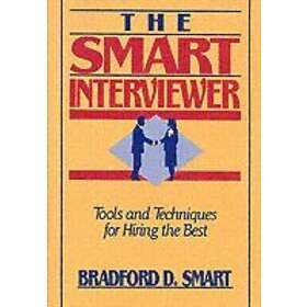 Bradford D Smart: The Smart Interviewer