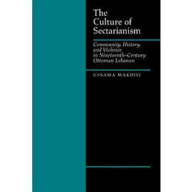 Ussama Makdisi: The Culture of Sectarianism