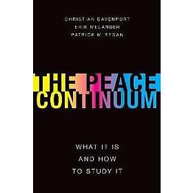 Christian Davenport: The Peace Continuum