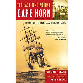 William Stark: The Last Time Around Cape Horn