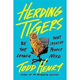 : Herding Tigers