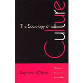 Raymond Williams: The Sociology of Culture