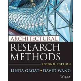 LN Groat: Architectural Research Methods, Second Edition