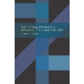 Reinhold Martin: The Urban Apparatus