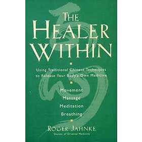 Roger Jahnke: The Healer Within