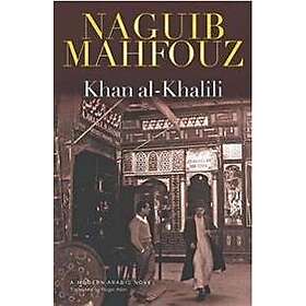 Naguib Mahfouz: Khan Al-Khalili