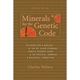 Charles Walters: Minerals for the Genetic Code