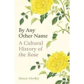 Simon Morley: By Any Other Name