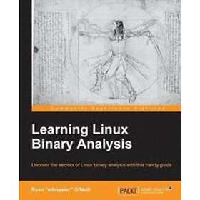 Ryan 'elfmaster' O'Neill: Learning Linux Binary Analysis