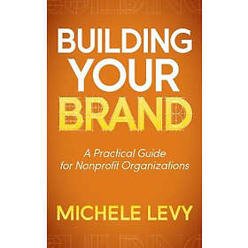 Michele Levy: Building Your Brand