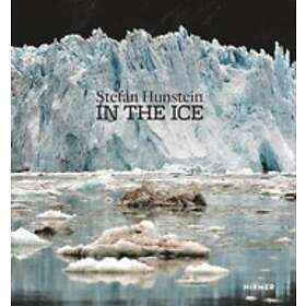 Petra Giloy-Hirtz: Stefan Hunstein: In the Ice