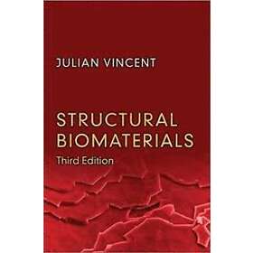 Julian Vincent: Structural Biomaterials