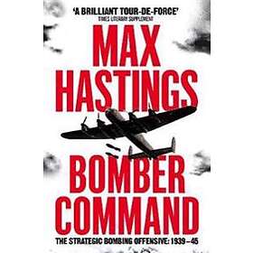 Max Hastings: Bomber Command