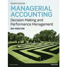 Ray Proctor: Managerial Accounting