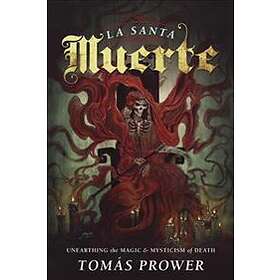 Tomas Prower: La Santa Muerte