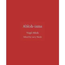 Virgil Abloh, Larry Warsh: Abloh-isms