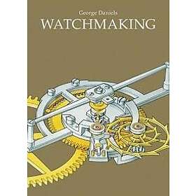 George Daniels: Watchmaking