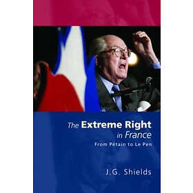 James Shields: The Extreme Right in France