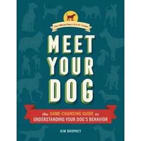 Kim Brophey: Meet Your Dog