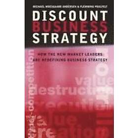 MM Andersen: Discount Business Strategy How the New Market Leaders are Redefinin