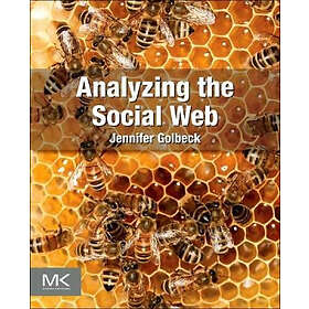 Jennifer Golbeck: Analyzing the Social Web