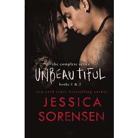 Jessica Sorensen: Unbeautiful Series