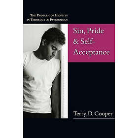 Terry D Cooper: Sin, Pride &; Self-Acceptance