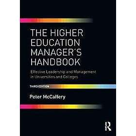 Peter McCaffery: The Higher Education Manager's Handbook