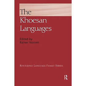 Rainer Vossen: The Khoesan Languages