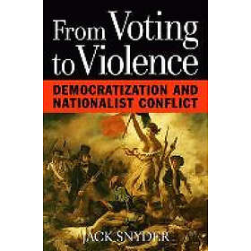 Jack L Snyder: From Voting to Violence