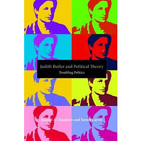 Samuel Chambers, Terrell Carver: Judith Butler and Political Theory