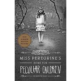 Ransom Riggs: Miss Peregrine's Home for Peculiar Children