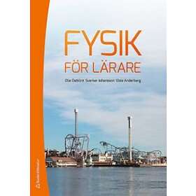 Olle Östklint, Sverker Johansson, Elsie Anderberg: Fysik för lärare
