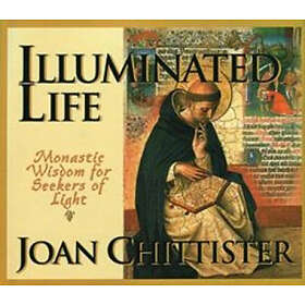 Joan Chittister: Illuminated Life